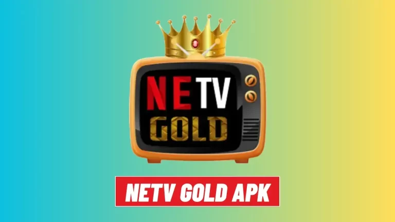 NeTV Gold v9 APK İndir Android için Son Sürüm 2024