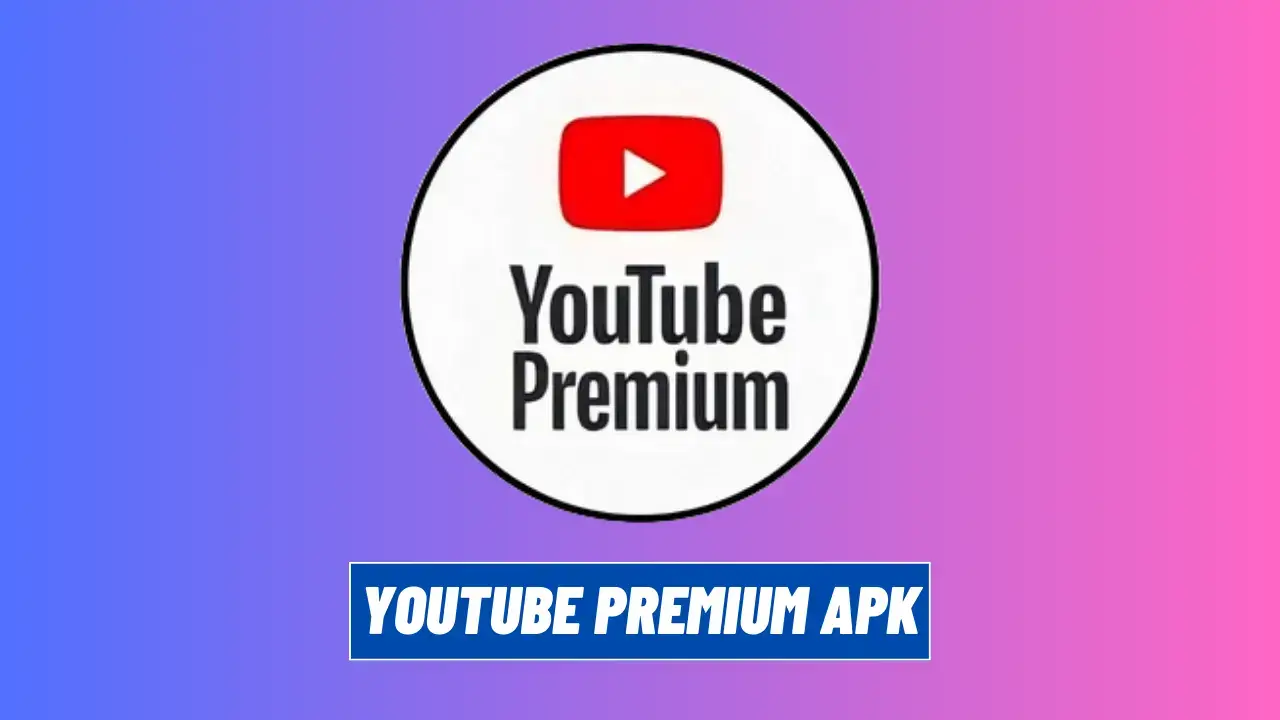 YouTube Premium Apk İndir V19.26.37 (Reklamsız) Son Sürüm