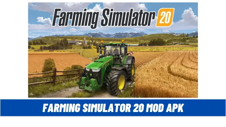 Farming Simulator 20 Mod Apk İndir 0.0.0.86 [Sınırsız para]