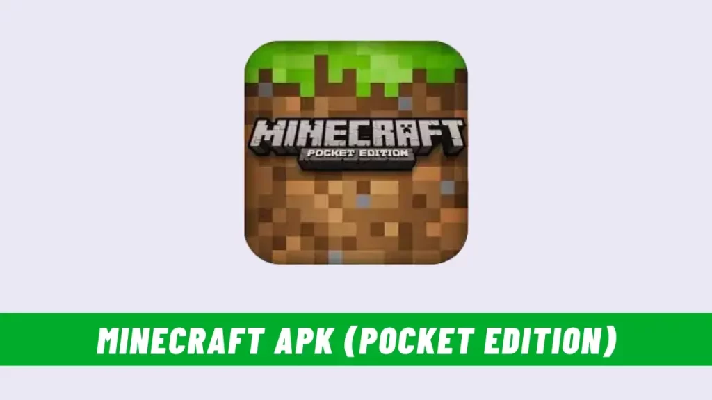Minecraft APK Pocket Edition