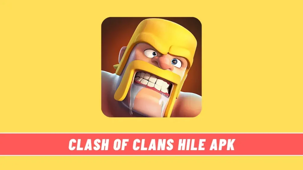 Clash of Clans Hile APK
