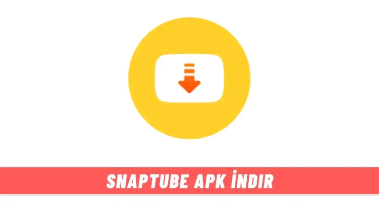 SnapTube APK İndir – Android İçin Ücretsiz İndir 2024