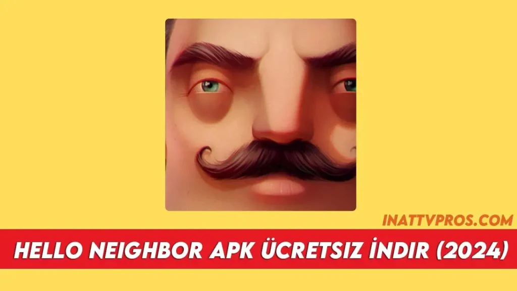 Hello Neighbor APK İndir